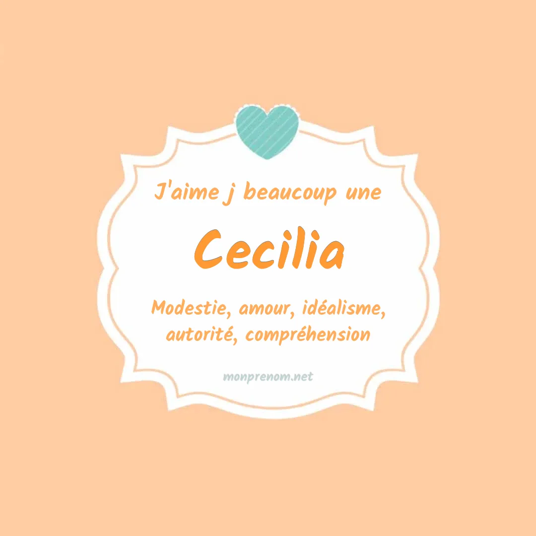J'aime beaucoup Cecilia