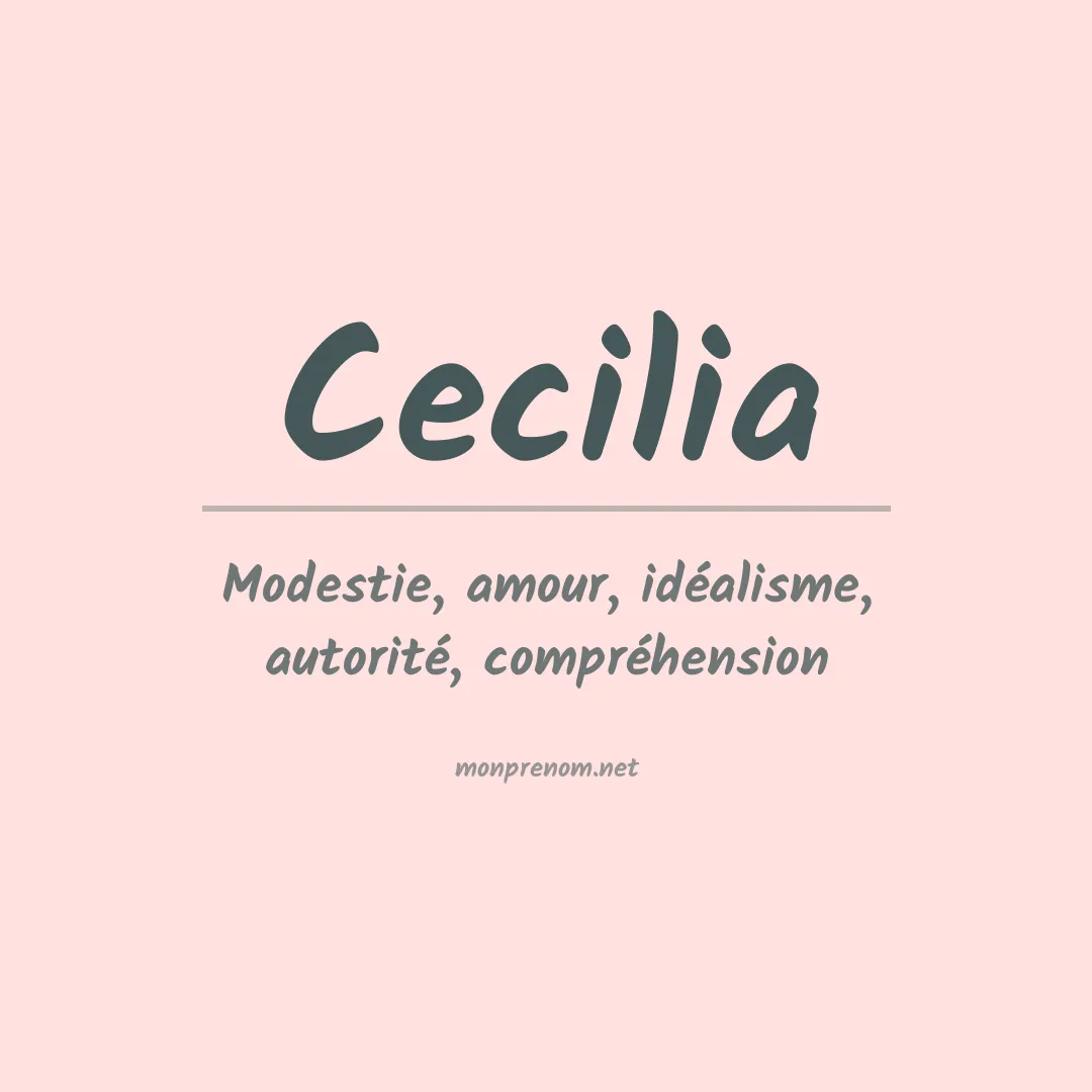 Signification du prénom Cecilia