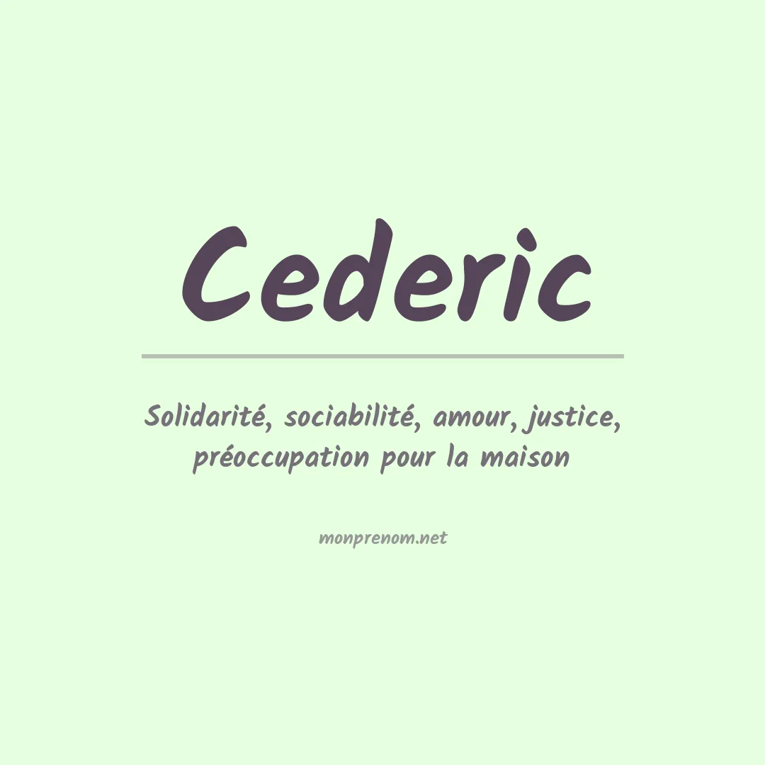 Signification du prénom Cederic