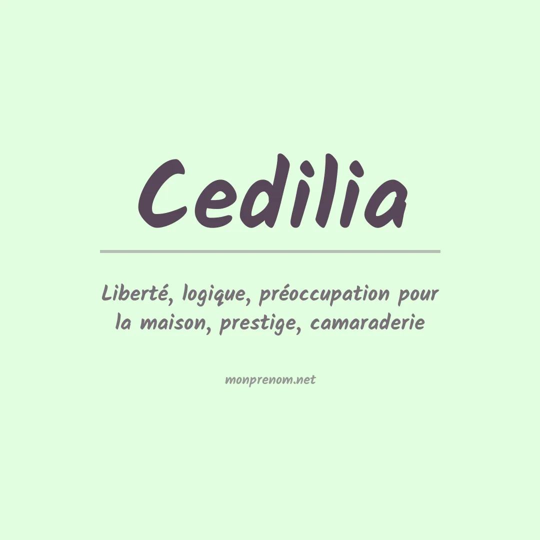 Signification du prénom Cedilia