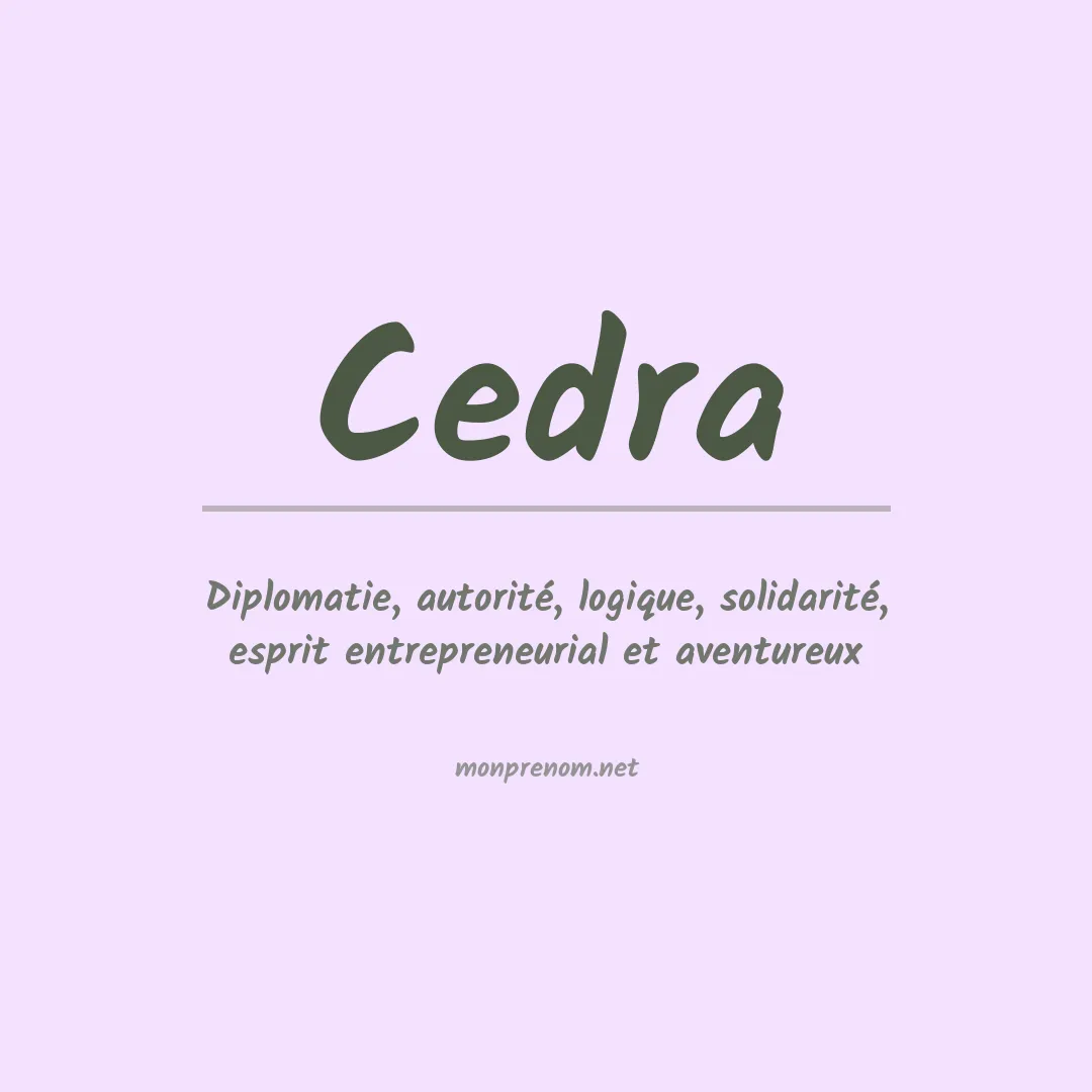 Signification du prénom Cedra