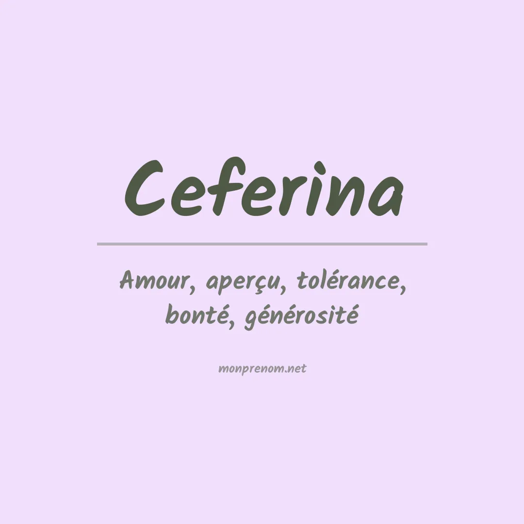 Signification du prénom Ceferina
