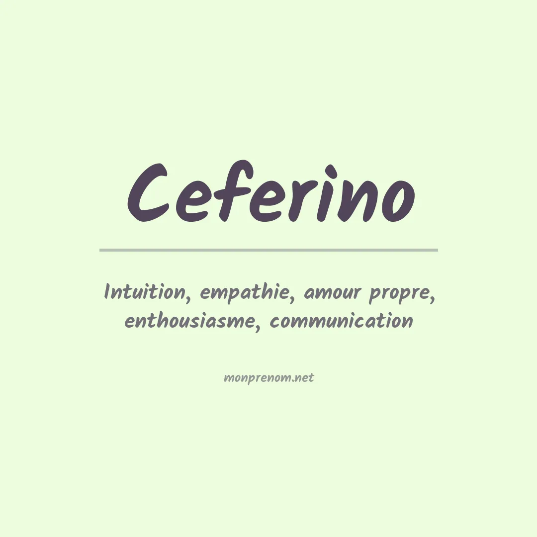 Signification du prénom Ceferino
