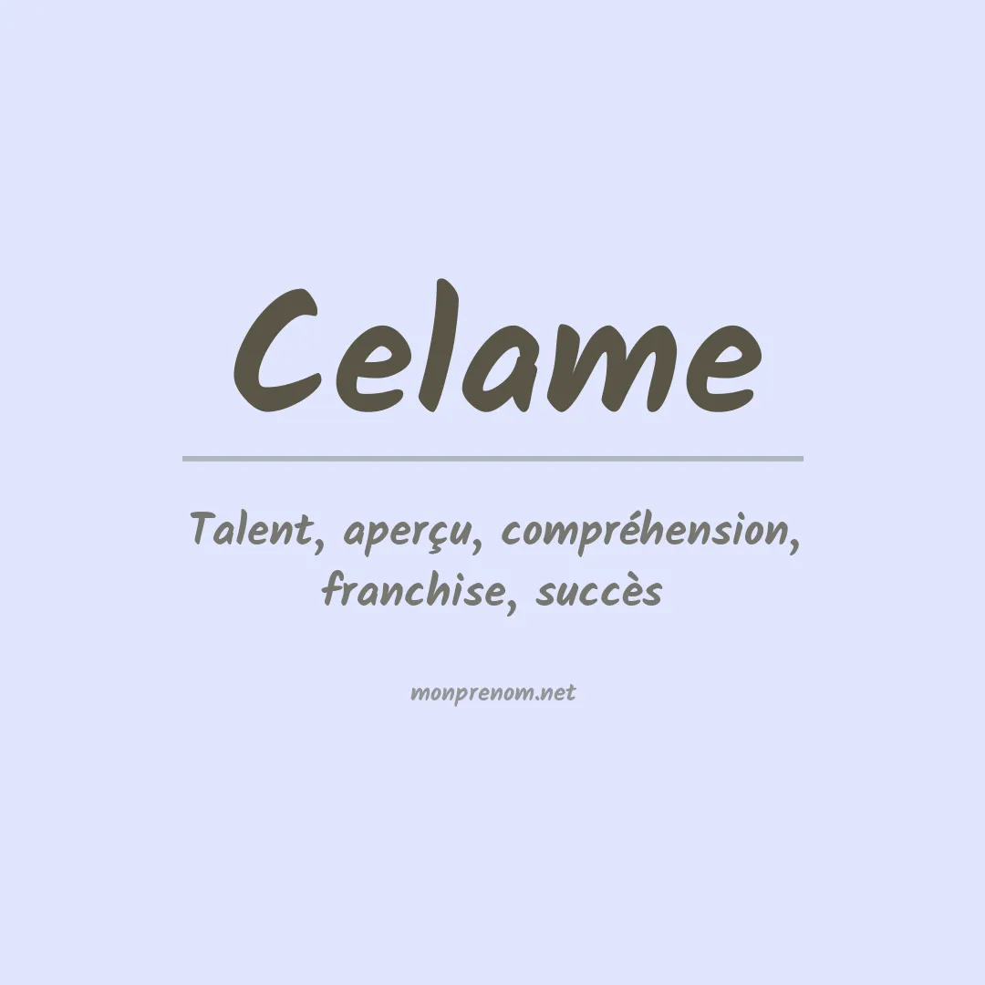 Signification du prénom Celame