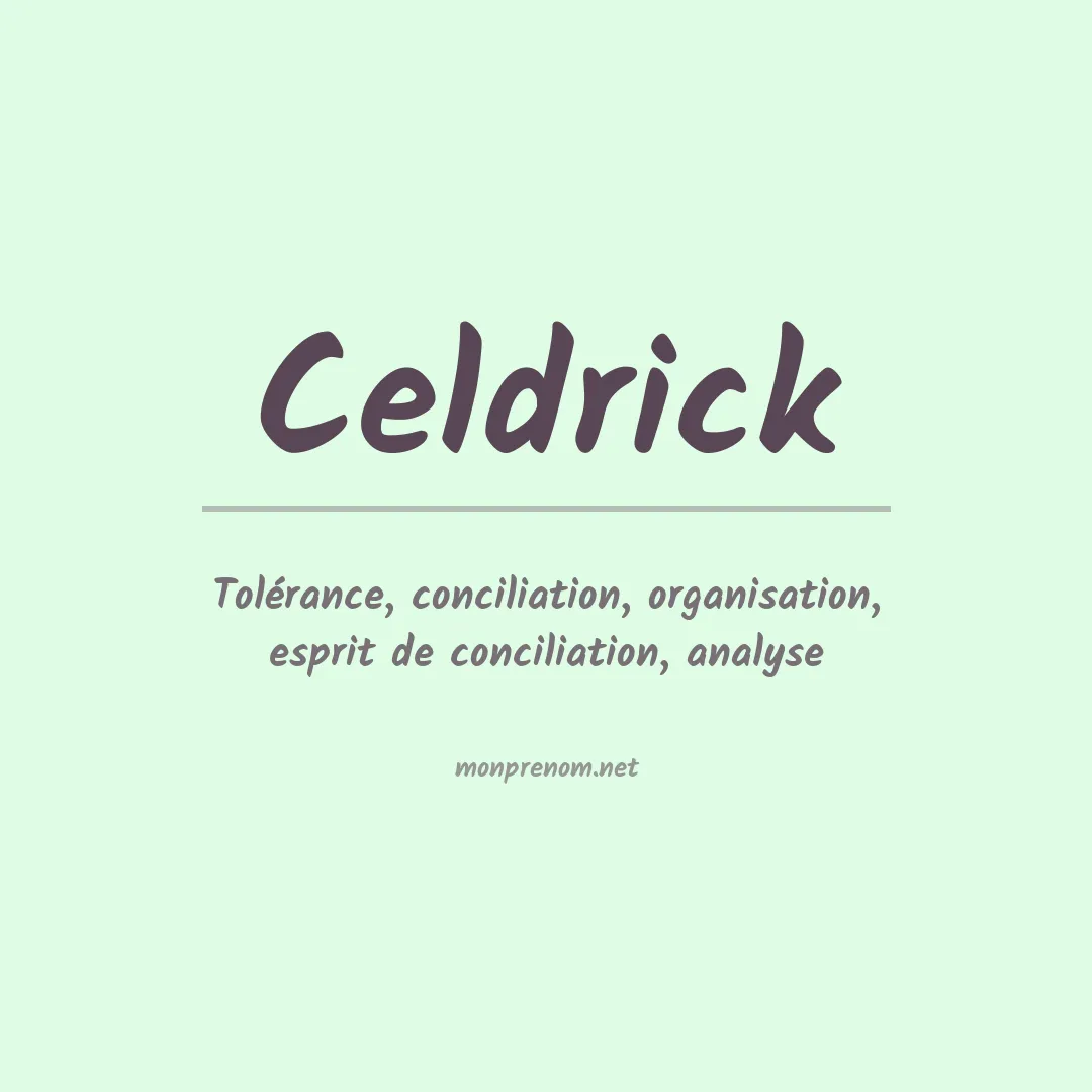 Signification du prénom Celdrick
