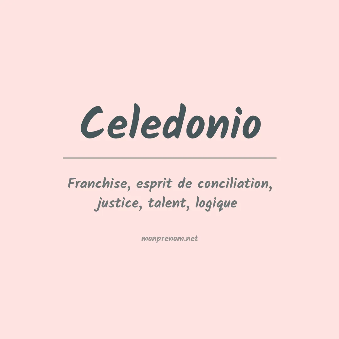 Signification du prénom Celedonio