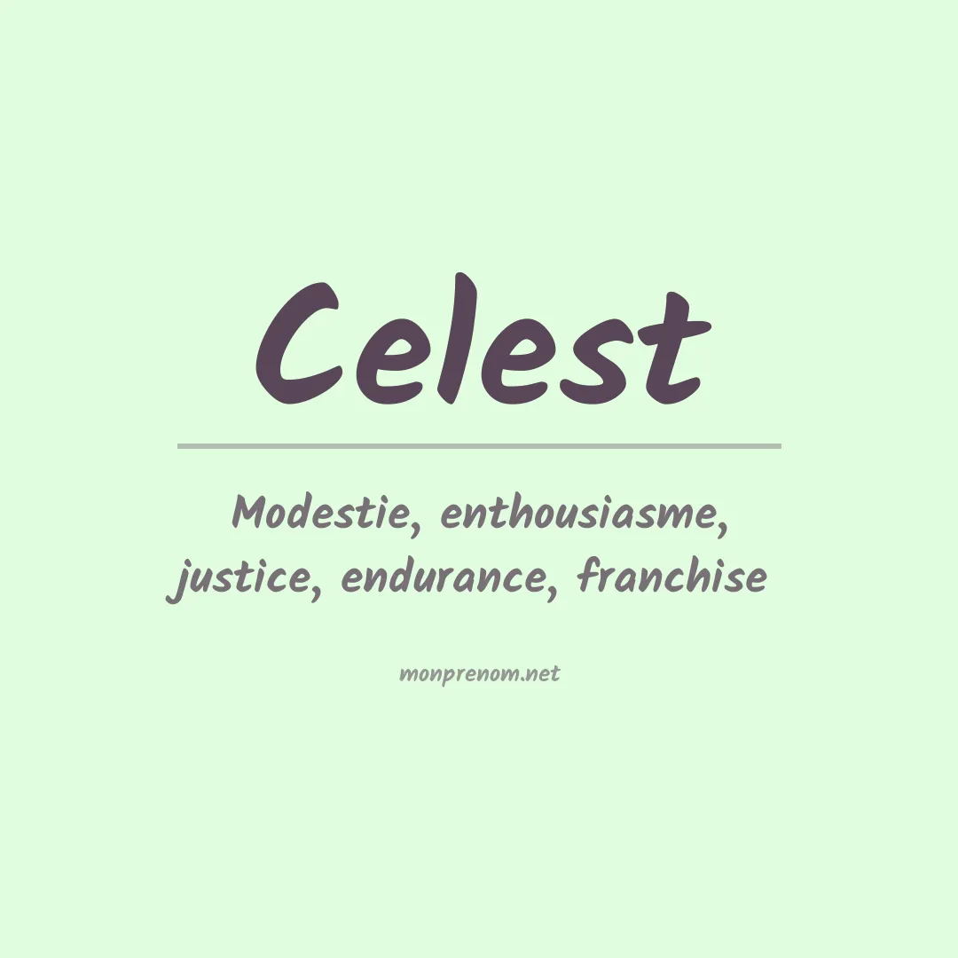 Signification du prénom Celest