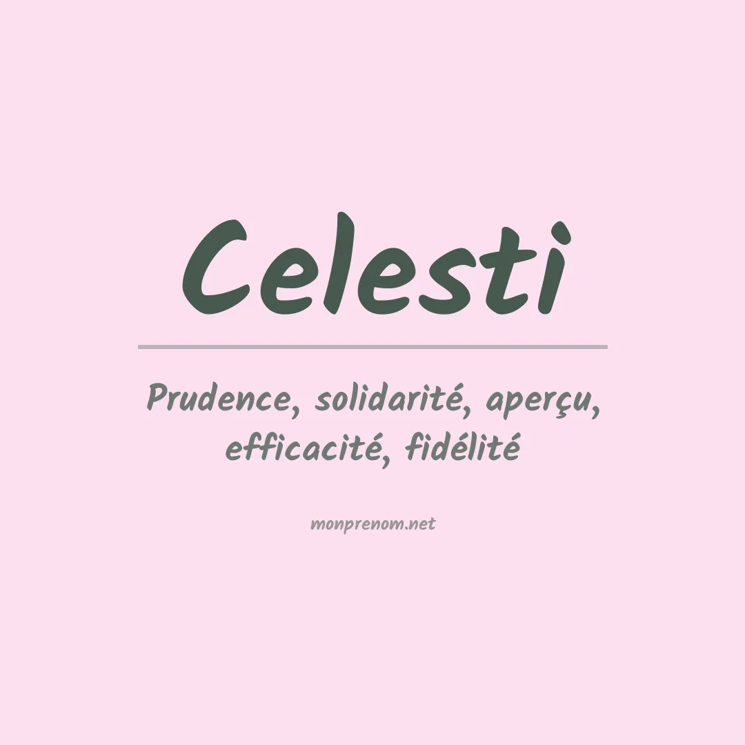 Signification du prénom Celesti