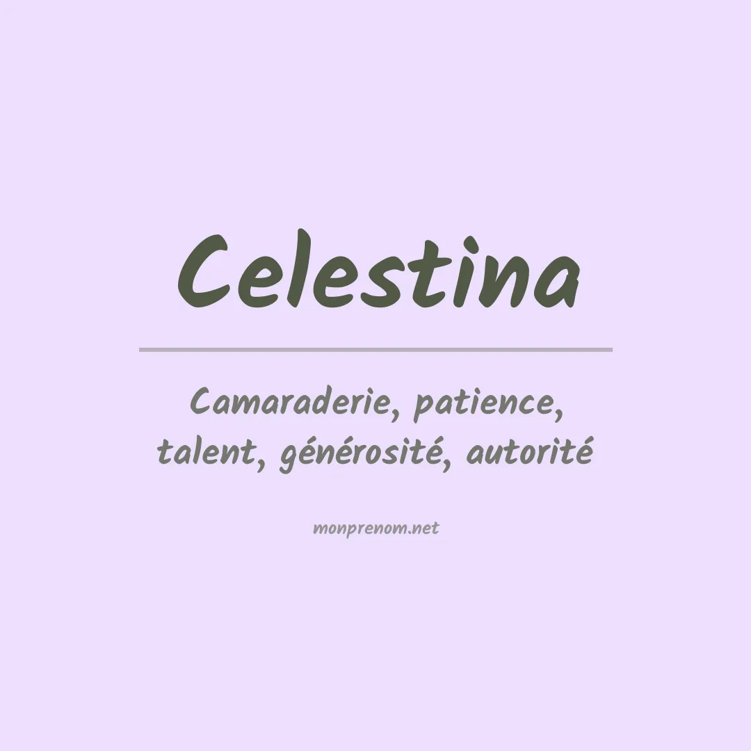 Signification du prénom Celestina