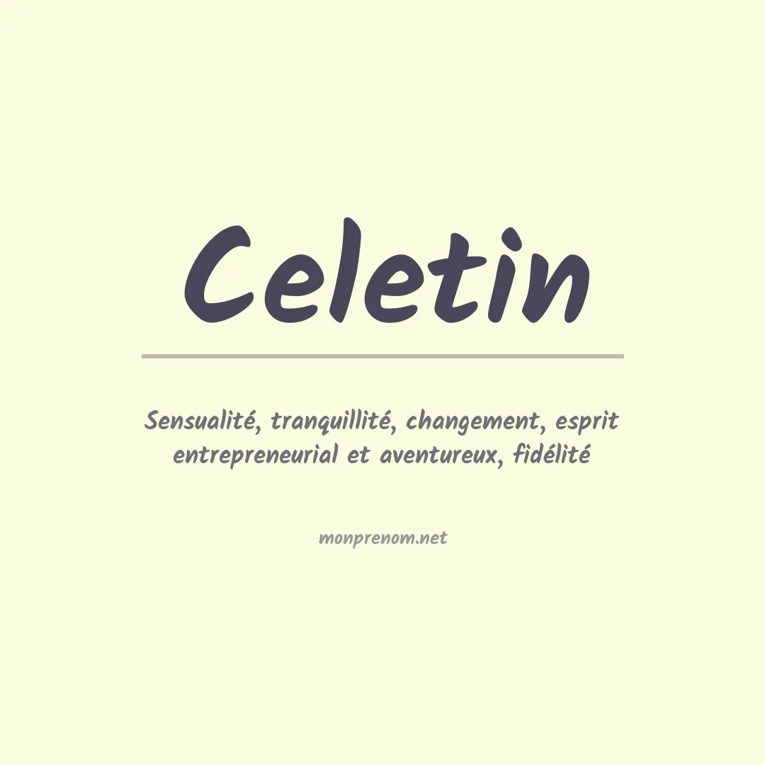 Signification du prénom Celetin