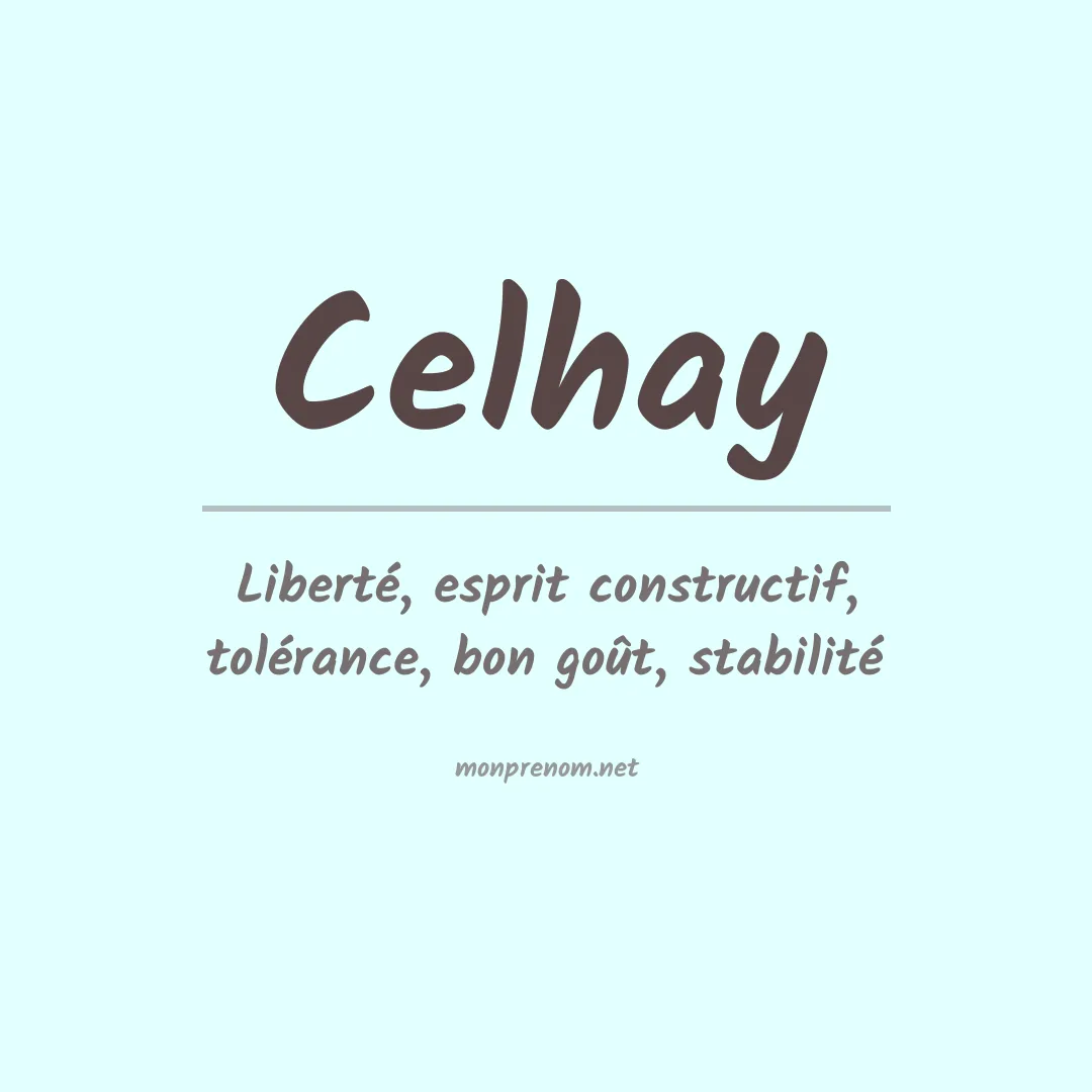 Signification du prénom Celhay