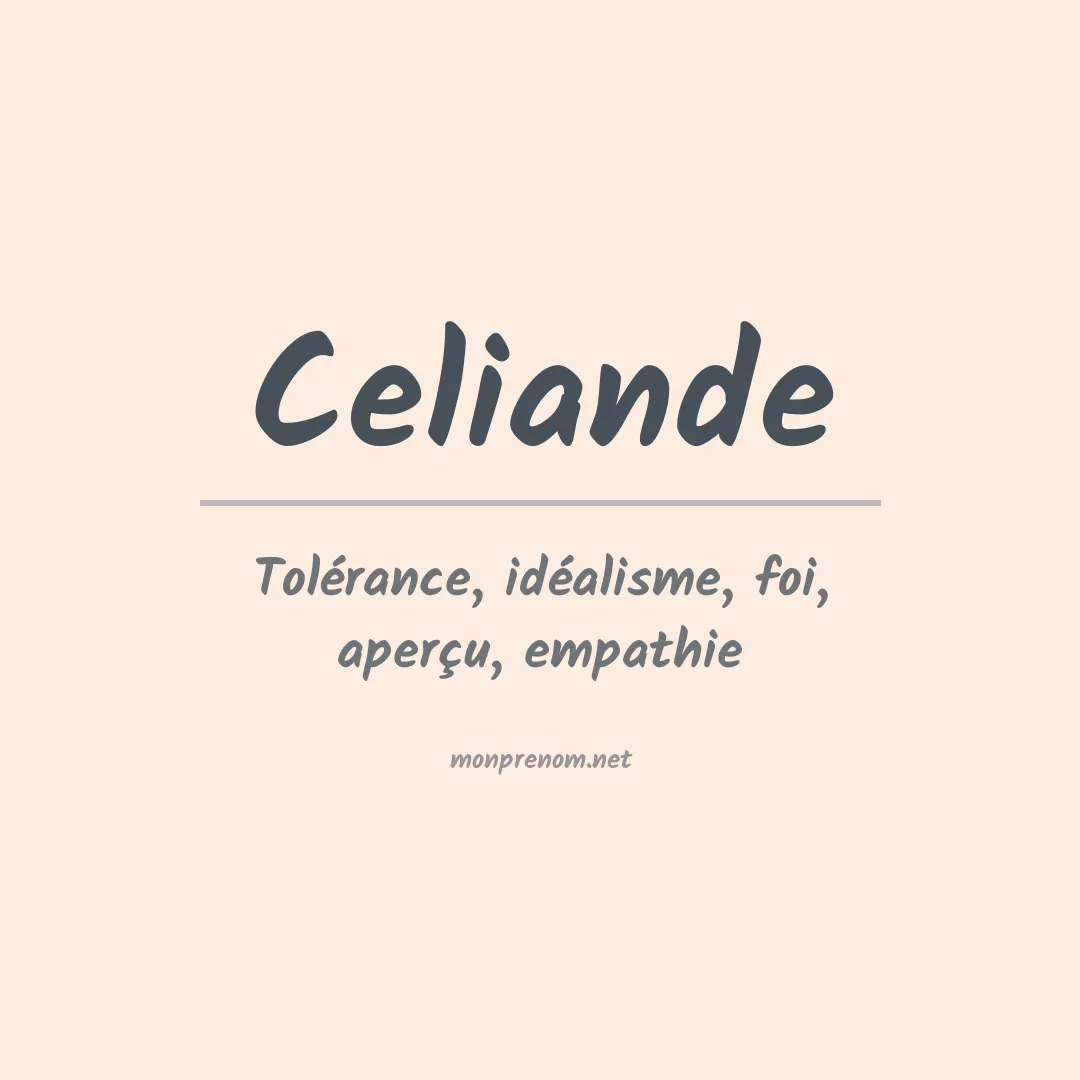 Signification du prénom Celiande