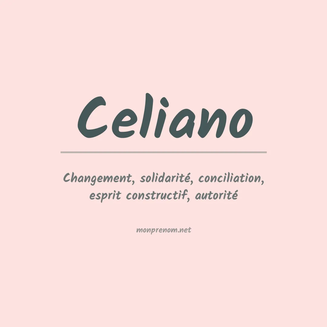 Signification du prénom Celiano