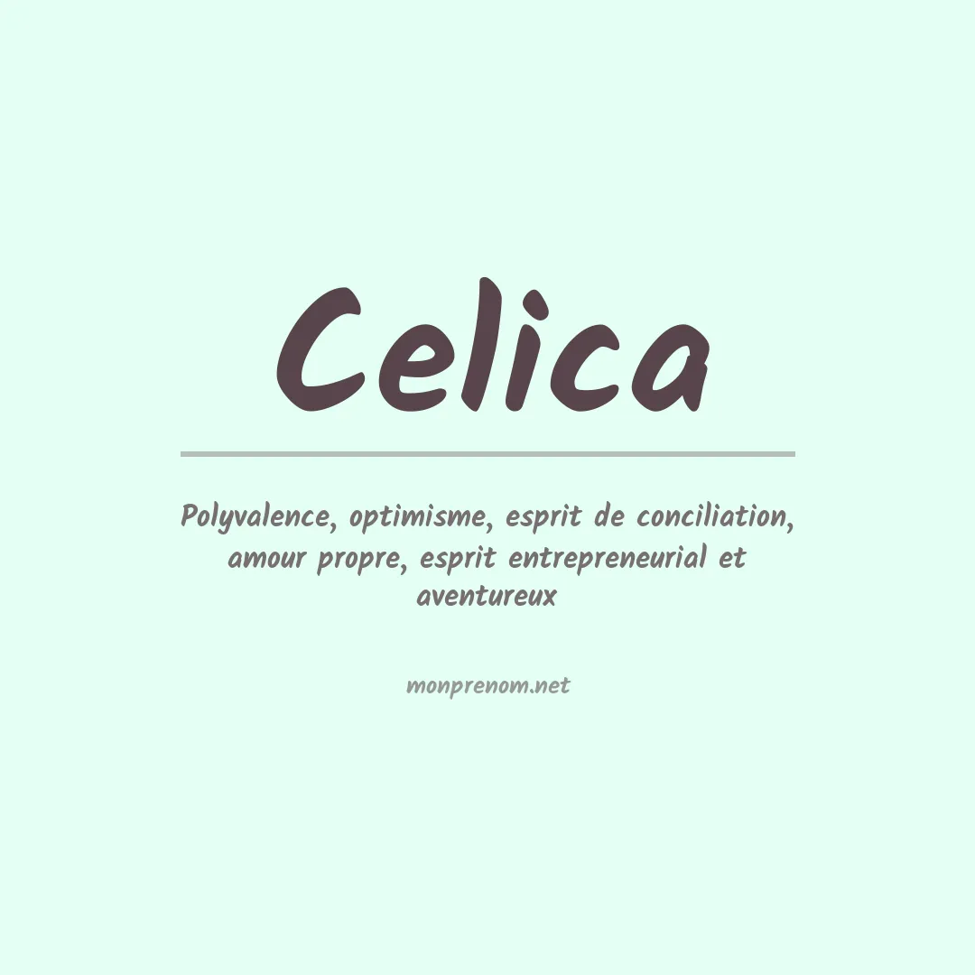 Signification du prénom Celica