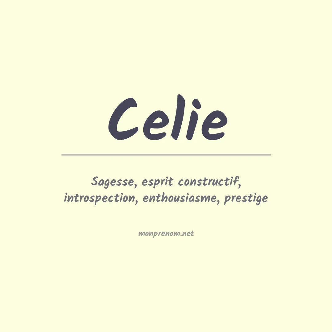 Signification du prénom Celie