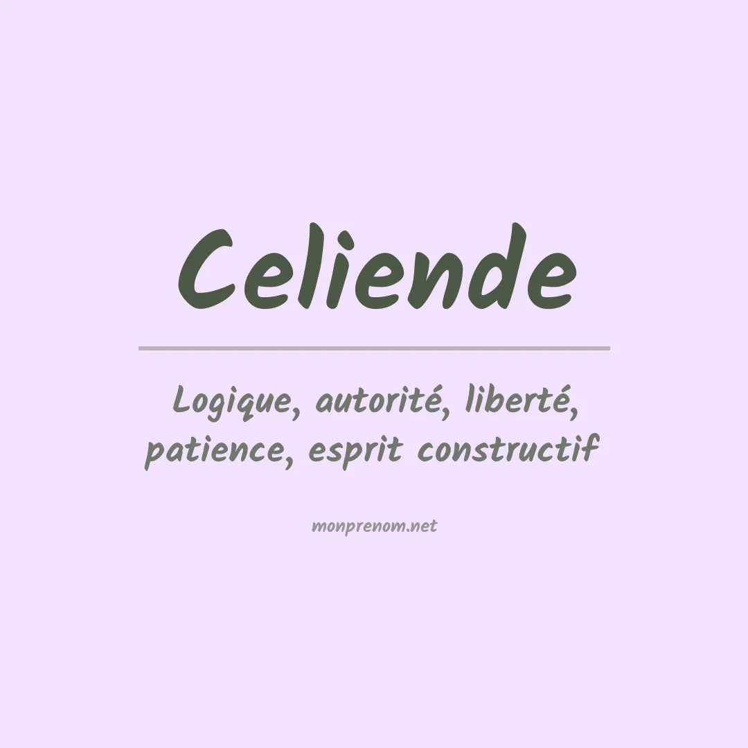 Signification du prénom Celiende
