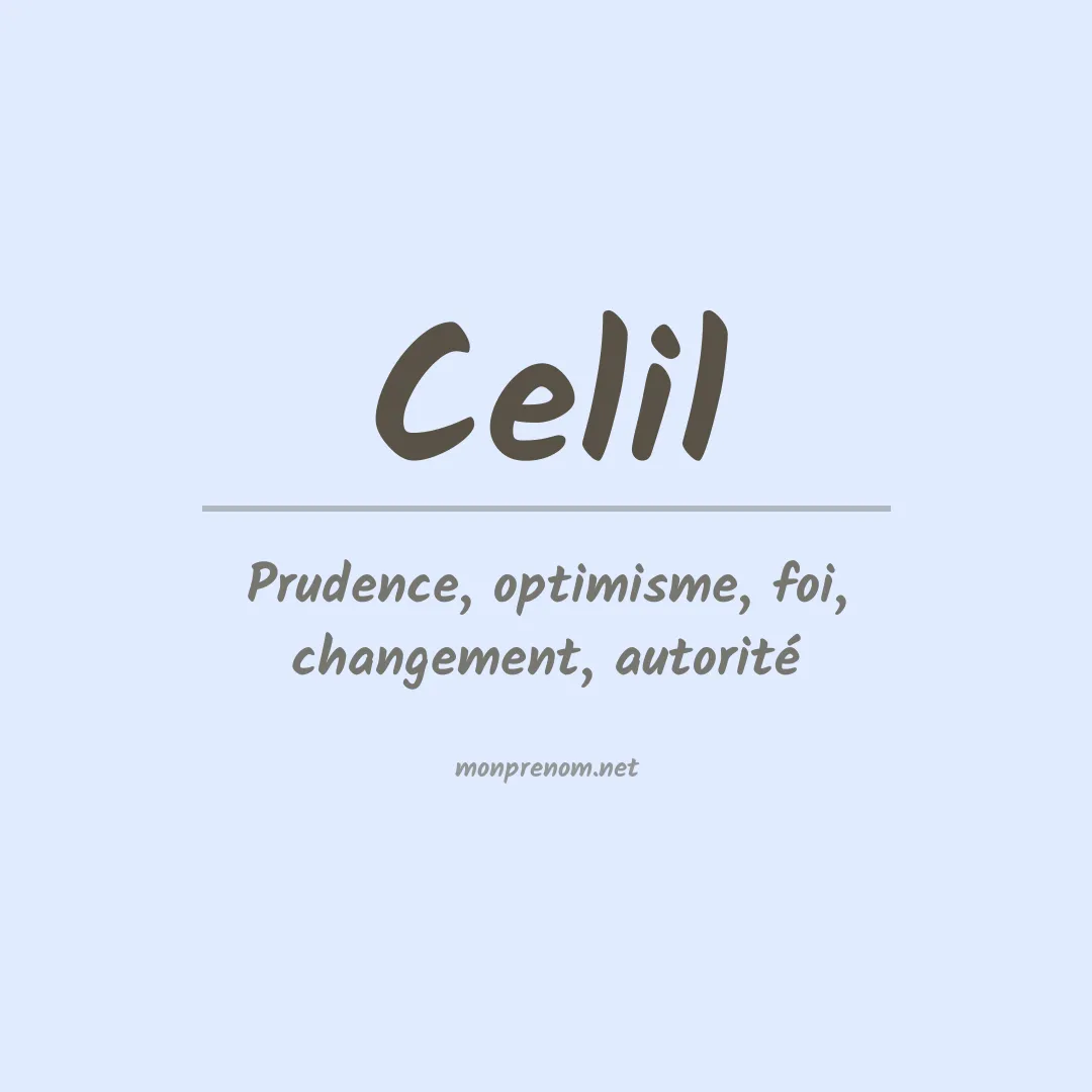 Signification du prénom Celil