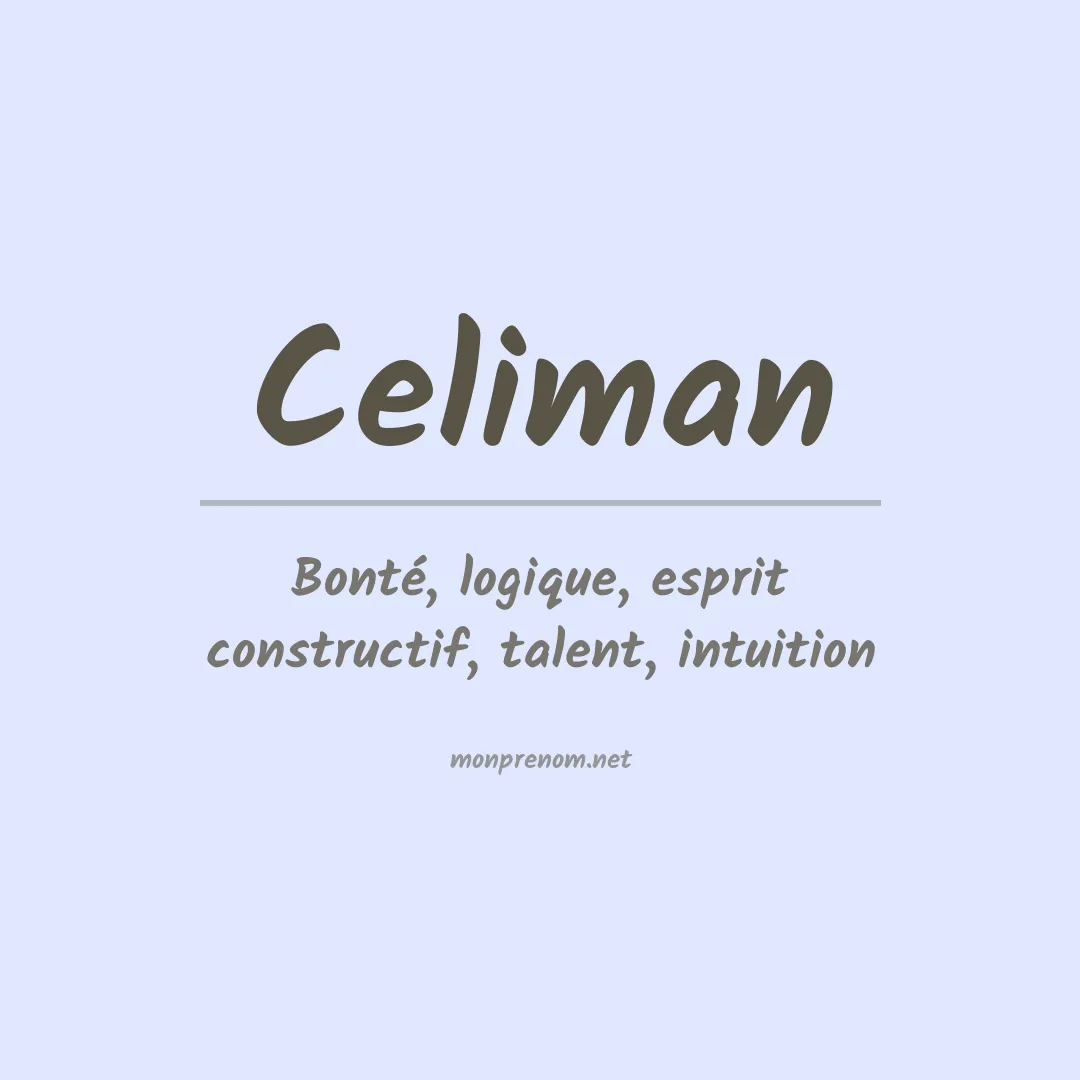 Signification du prénom Celiman