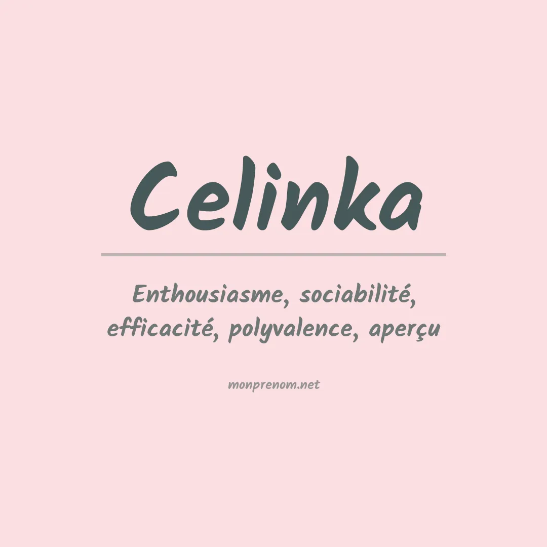Signification du prénom Celinka