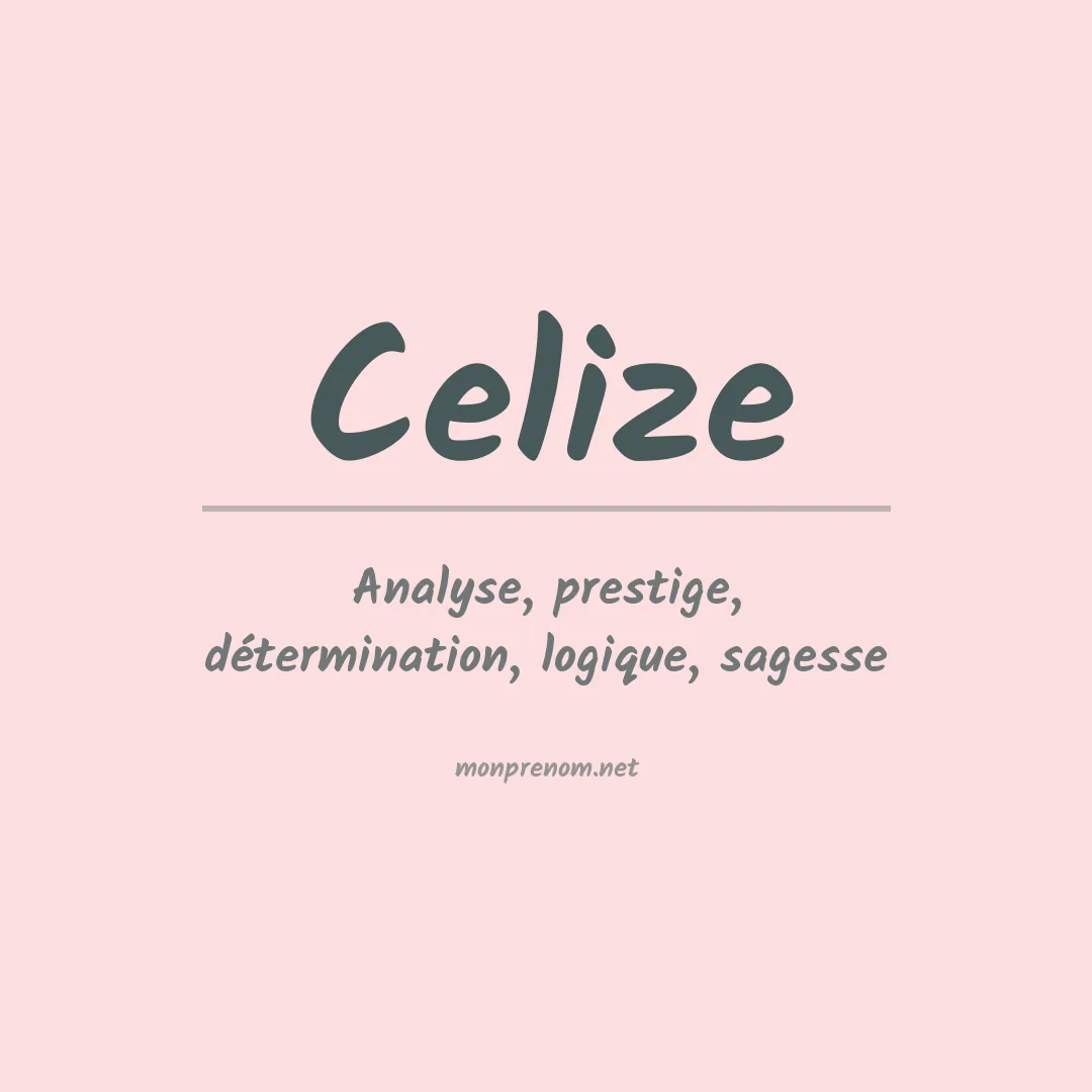 Prénom Celize