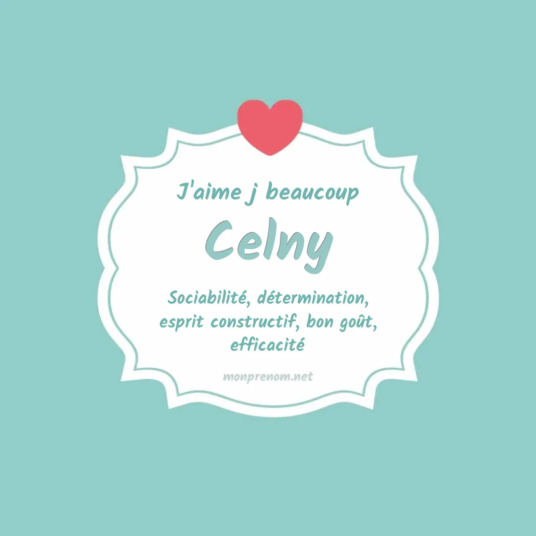 J'aime beaucoup Celny