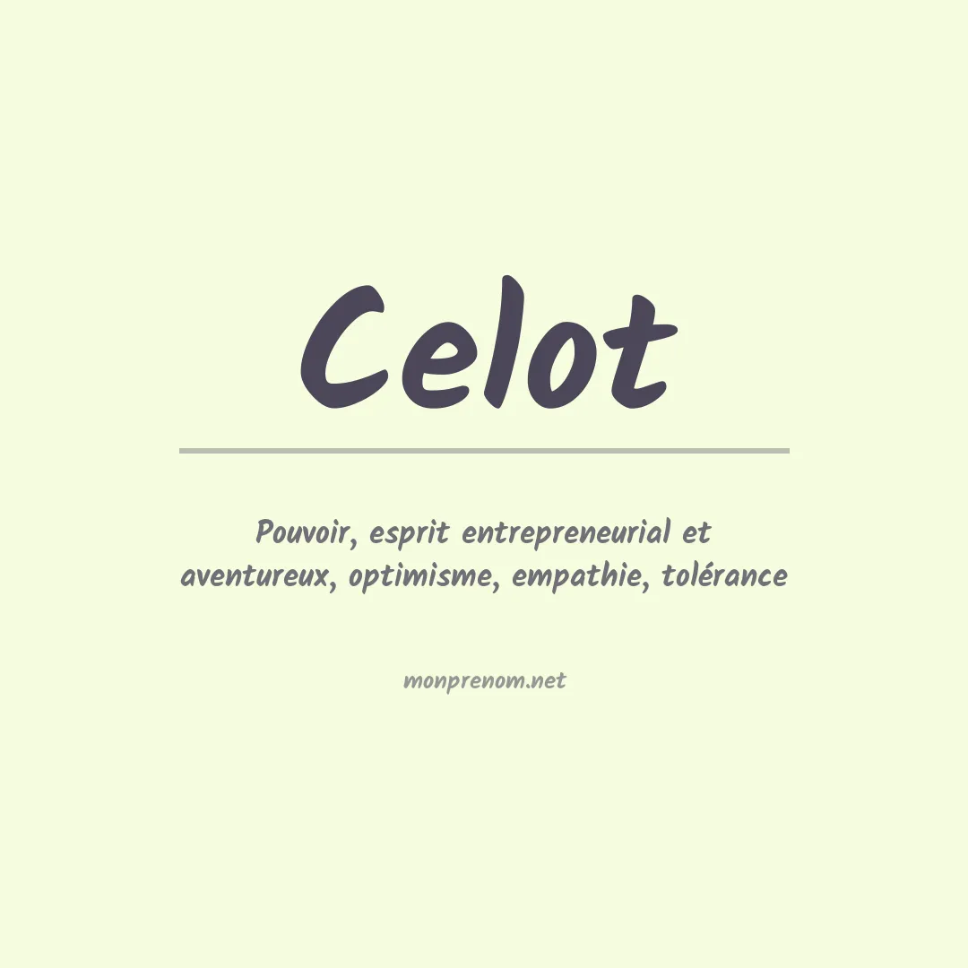 Signification du prénom Celot