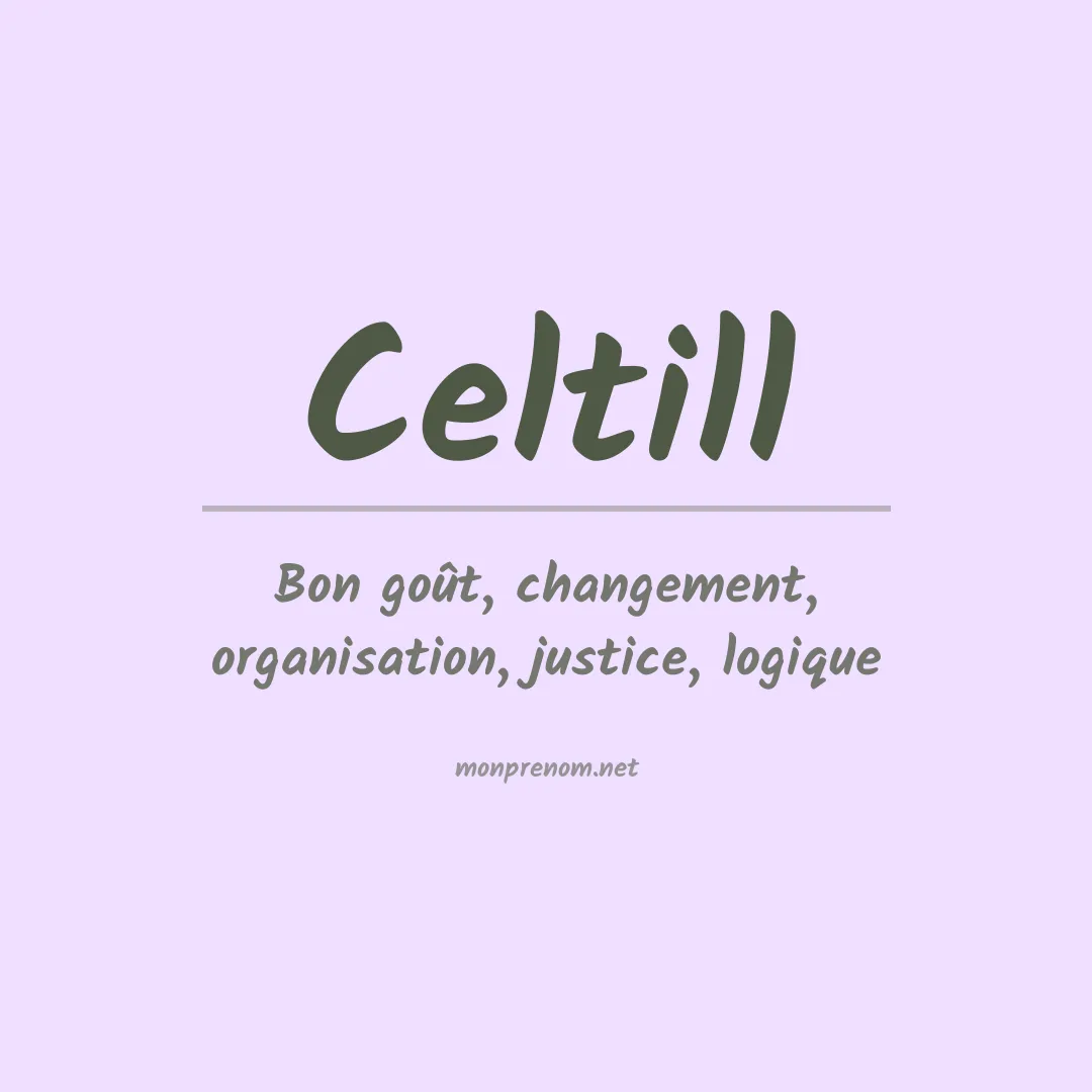 Signification du prénom Celtill