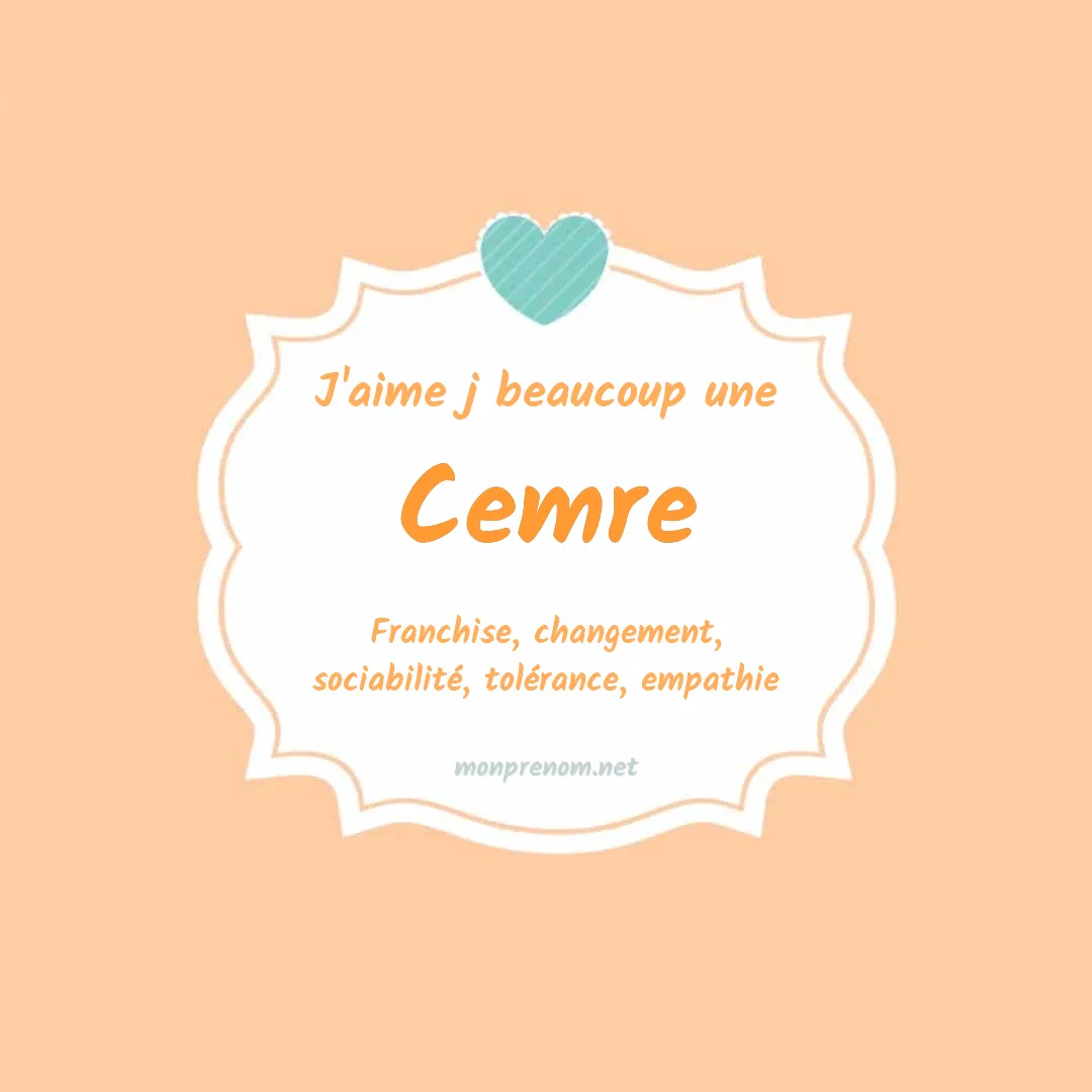 J'aime beaucoup Cemre