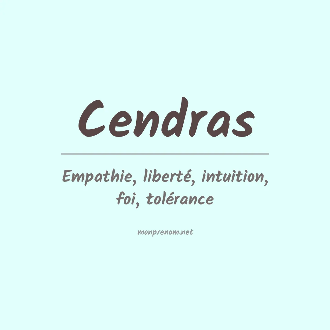Signification du prénom Cendras