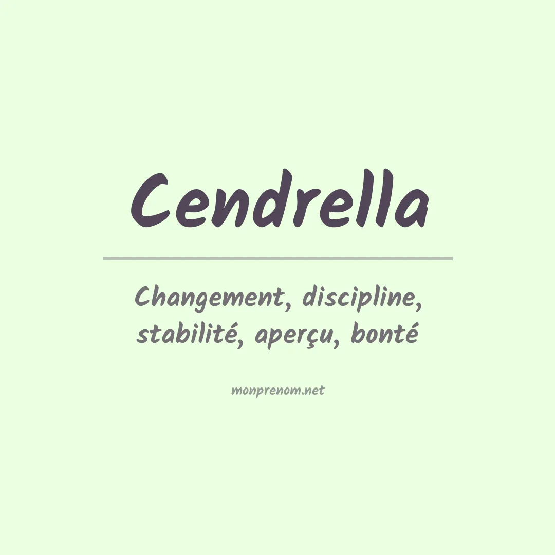 Signification du prénom Cendrella