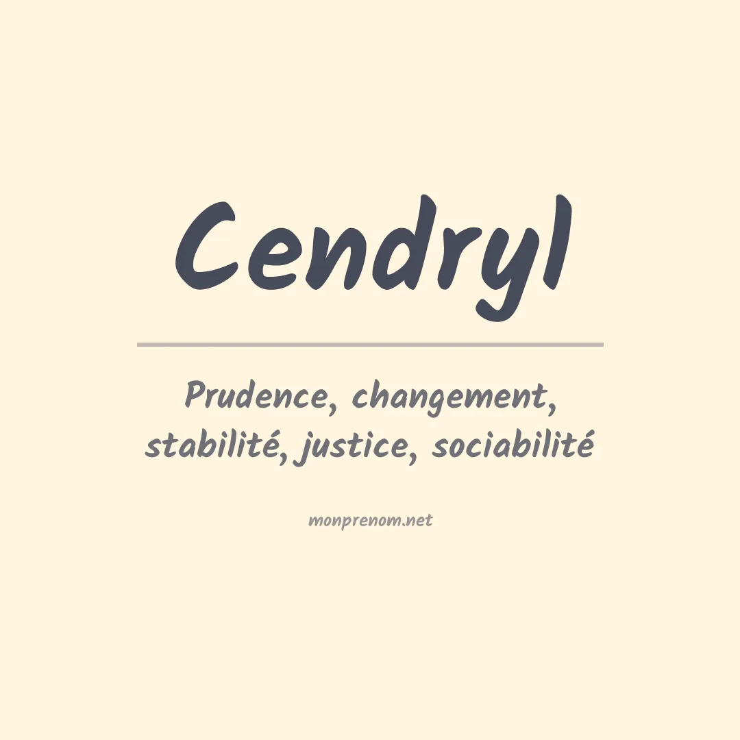 Signification du prénom Cendryl
