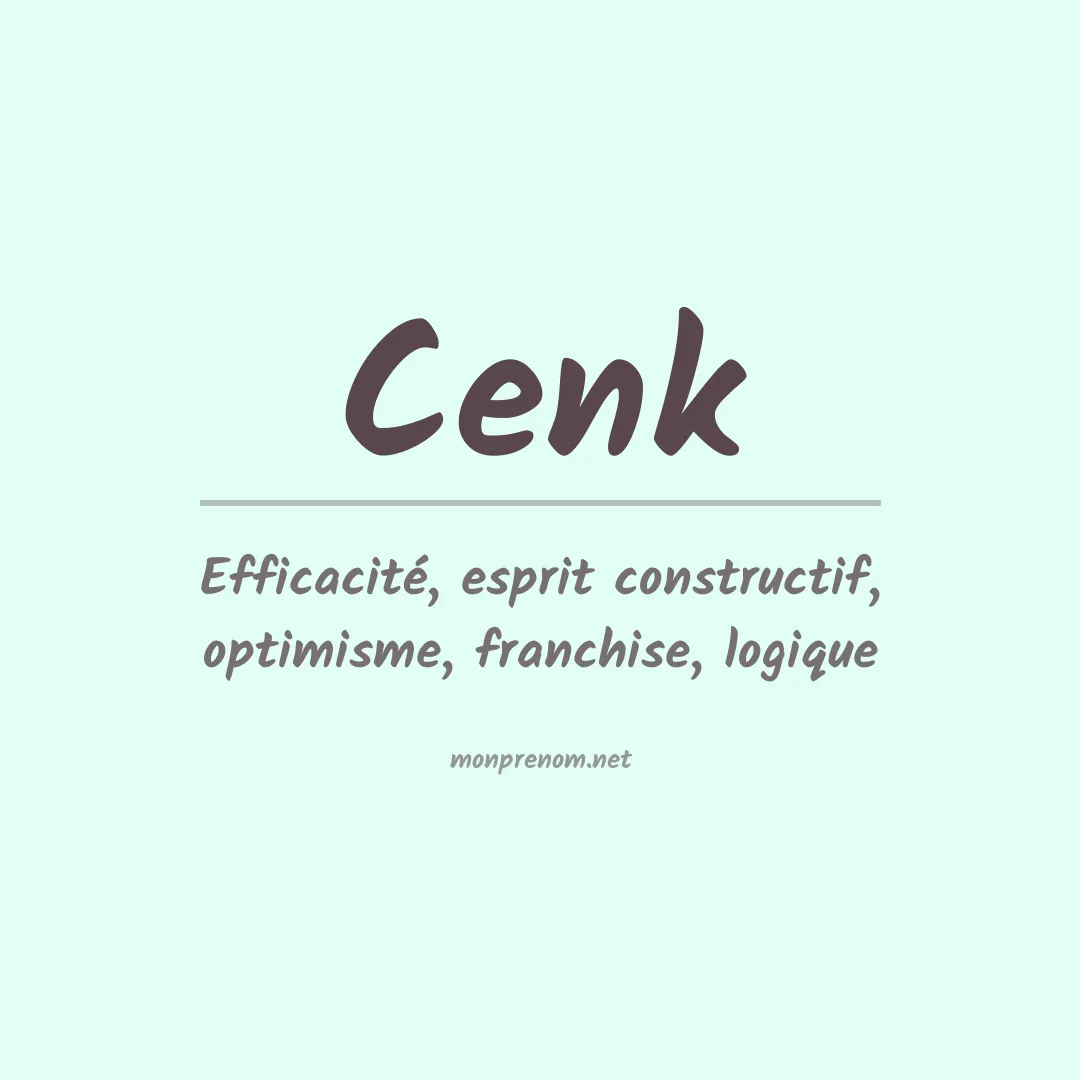 Signification du prénom Cenk