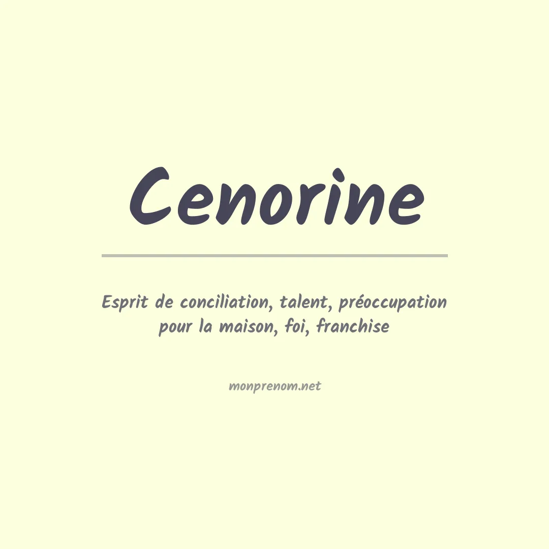 Signification du prénom Cenorine