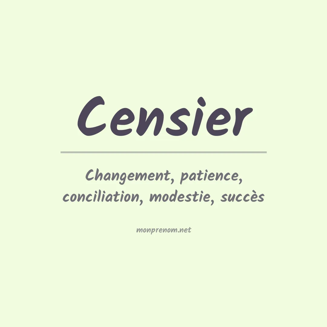 Signification du prénom Censier