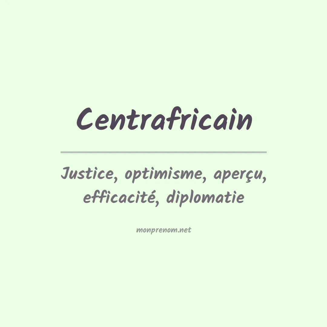 Signification du prénom Centrafricain