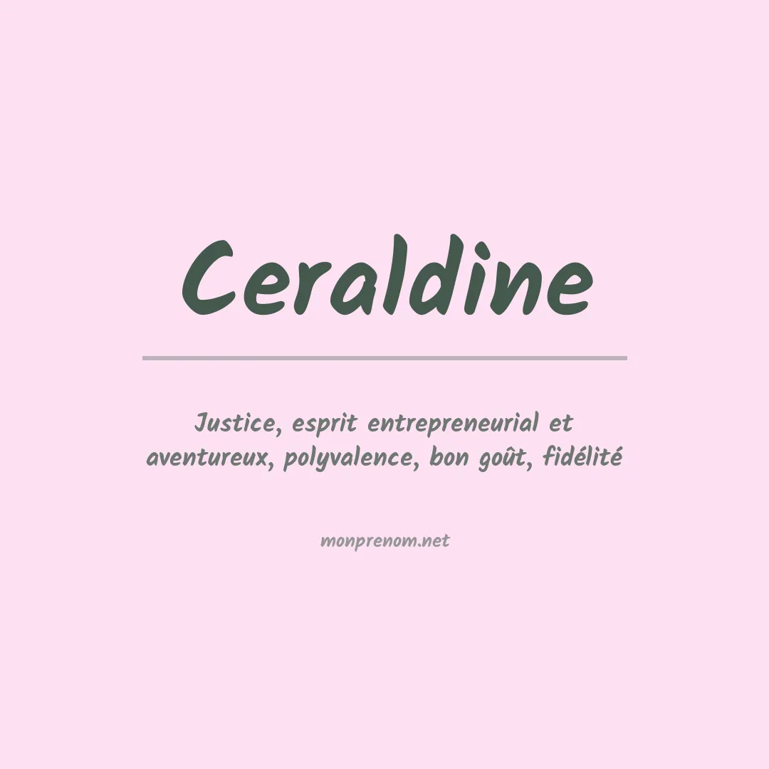 Signification du prénom Ceraldine