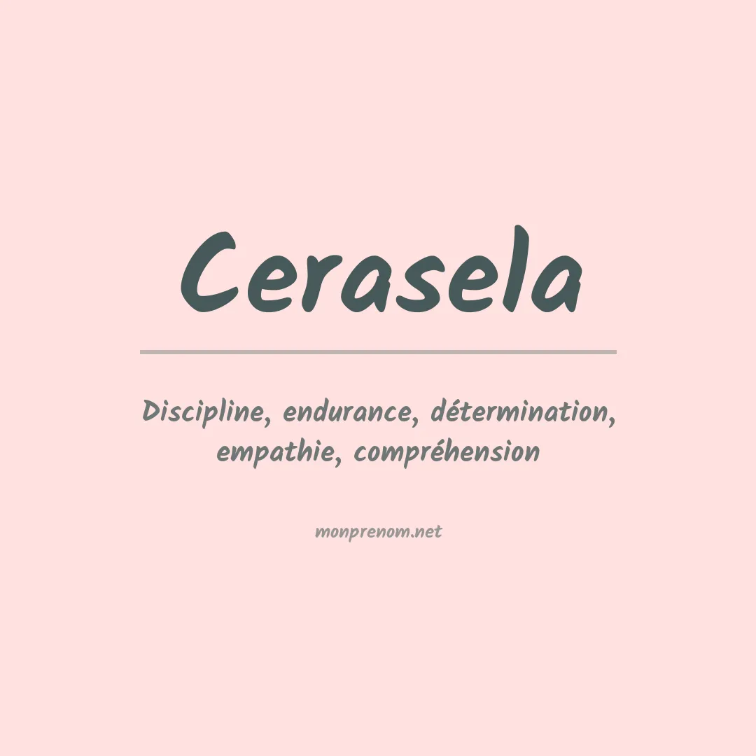 Signification du prénom Cerasela