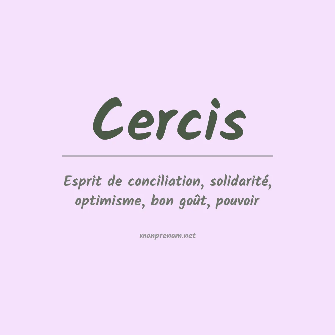 Signification du prénom Cercis