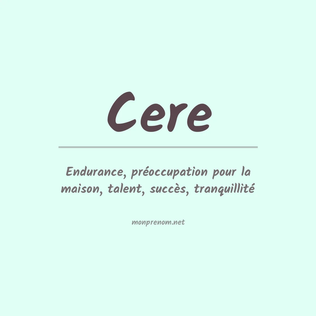 Signification du prénom Cere