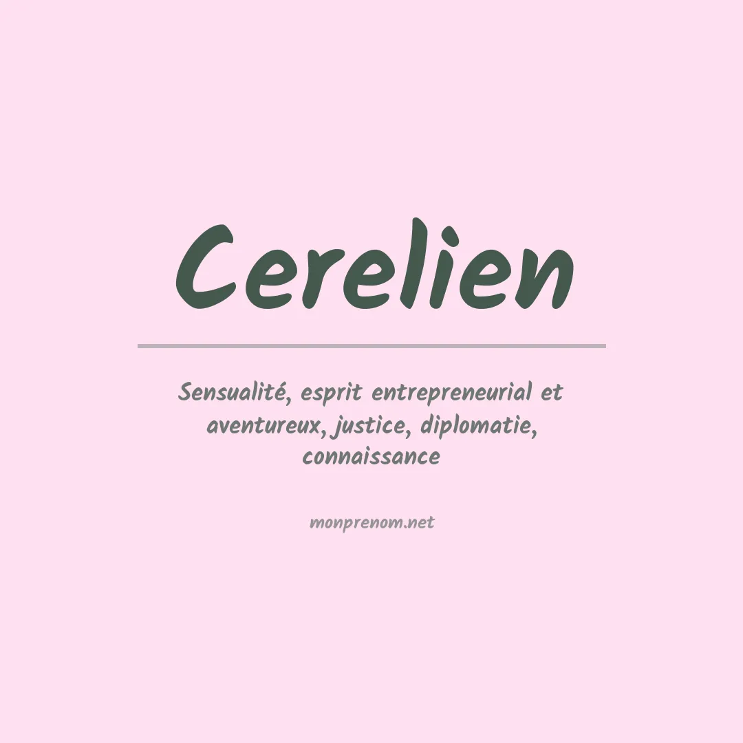 Signification du prénom Cerelien