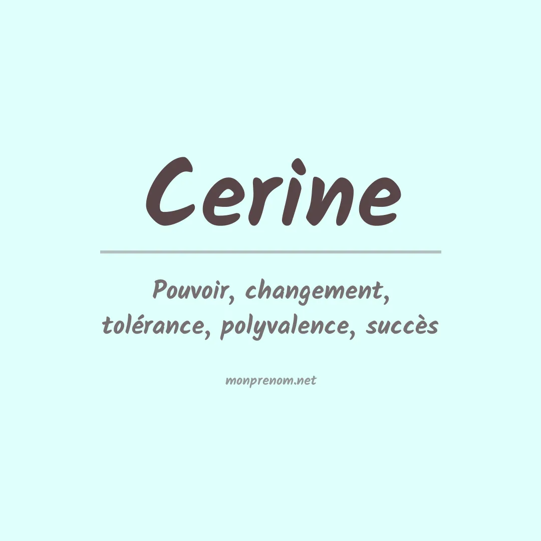 Signification du prénom Cerine