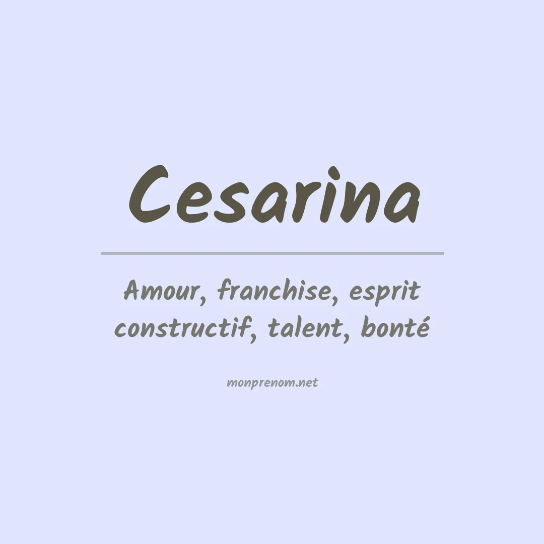 Signification du prénom Cesarina