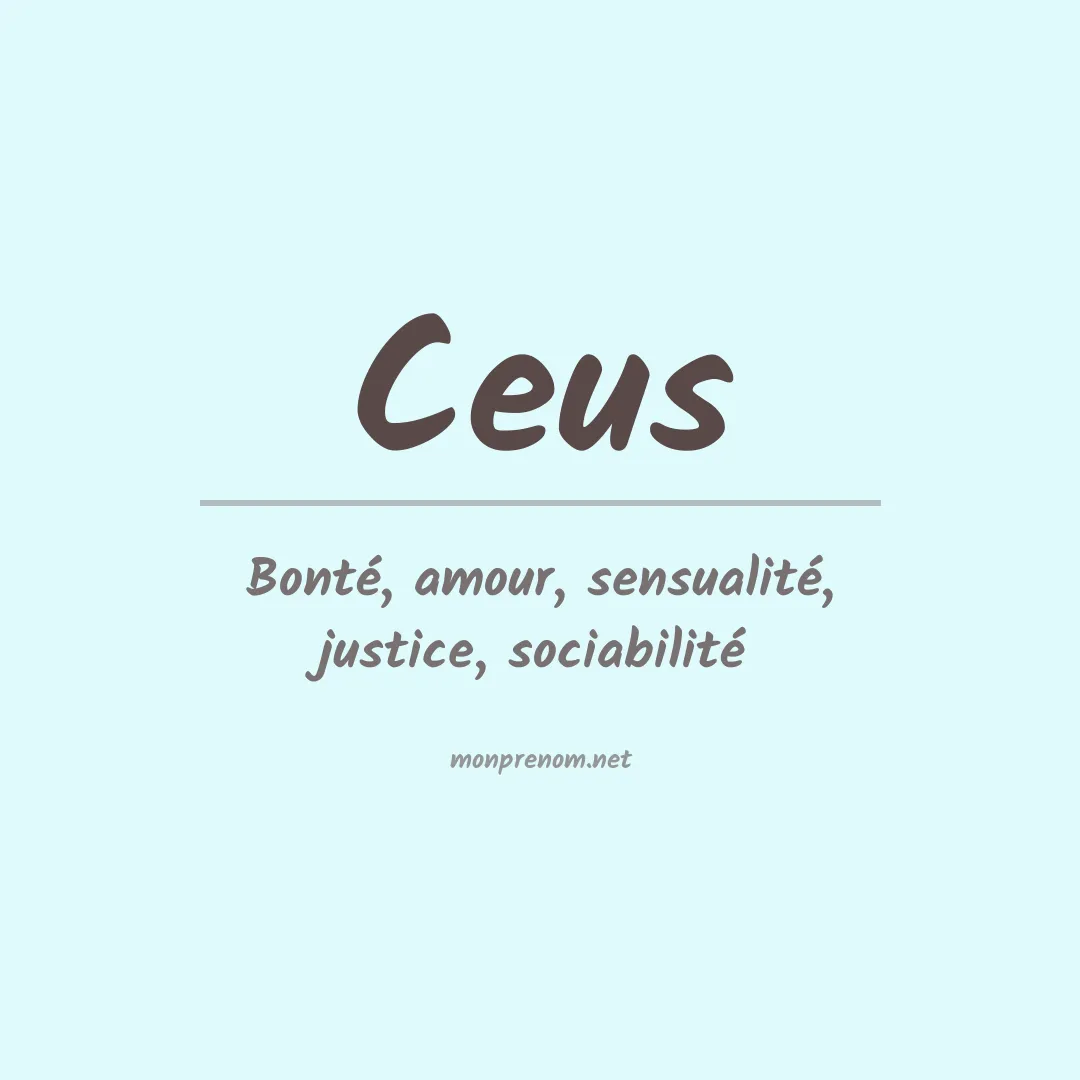Signification du prénom Ceus