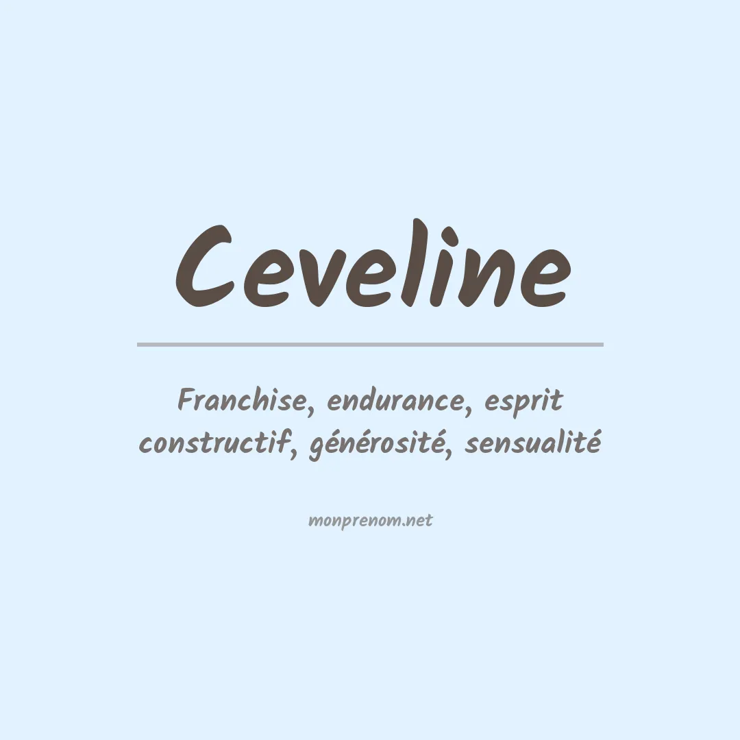 Signification du prénom Ceveline