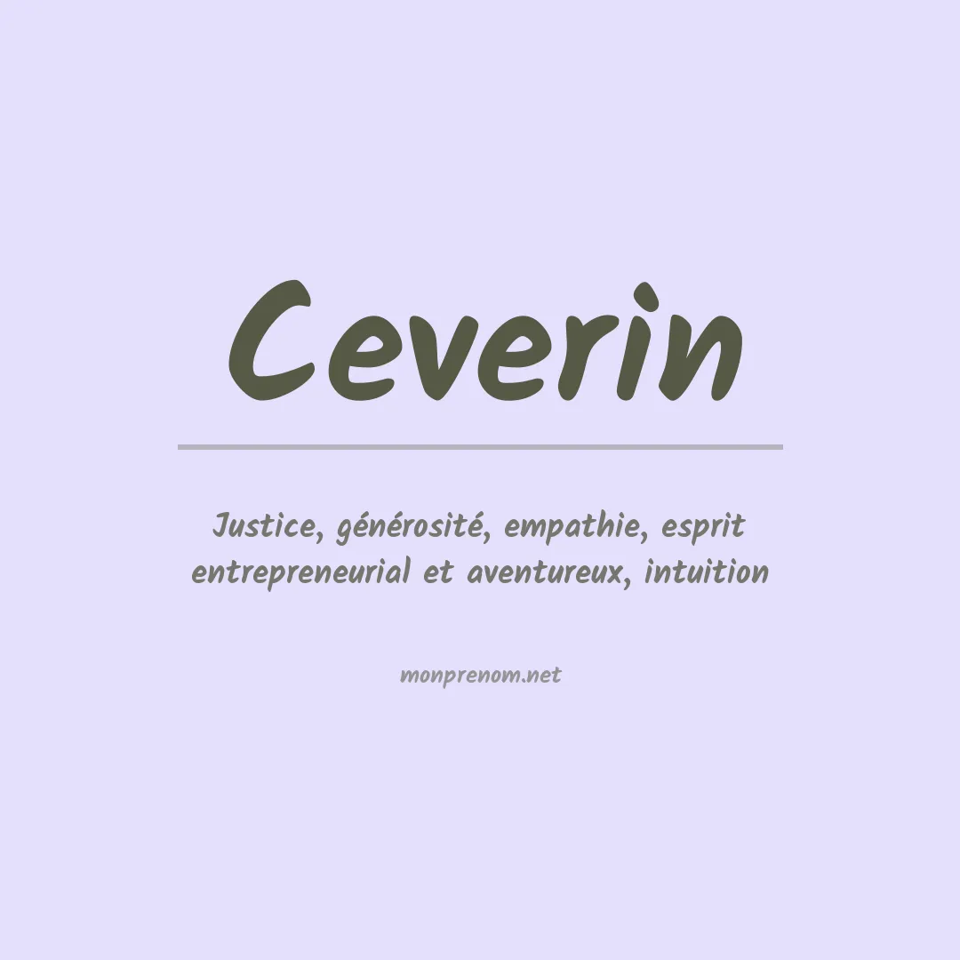 Signification du prénom Ceverin