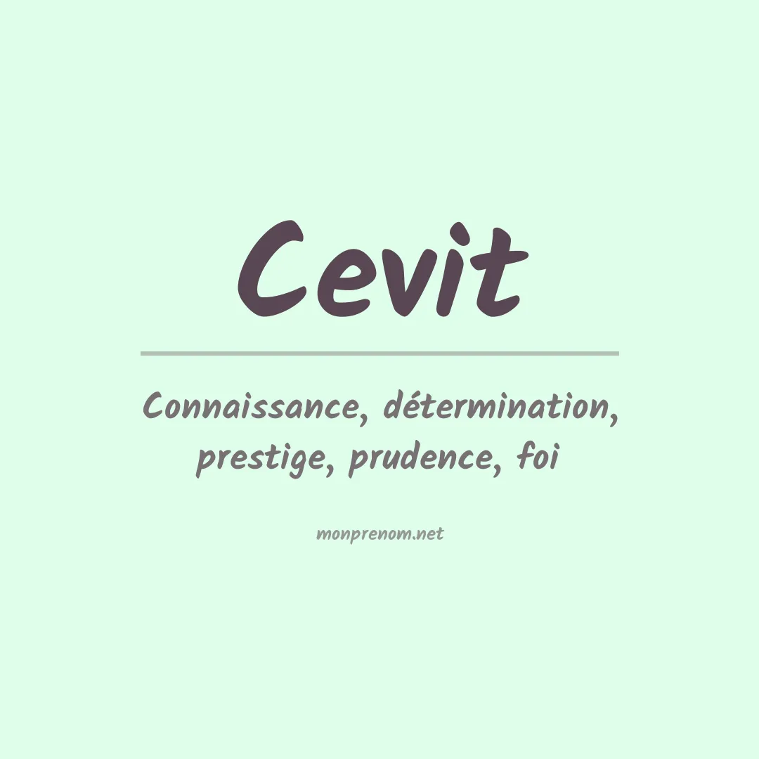Signification du prénom Cevit