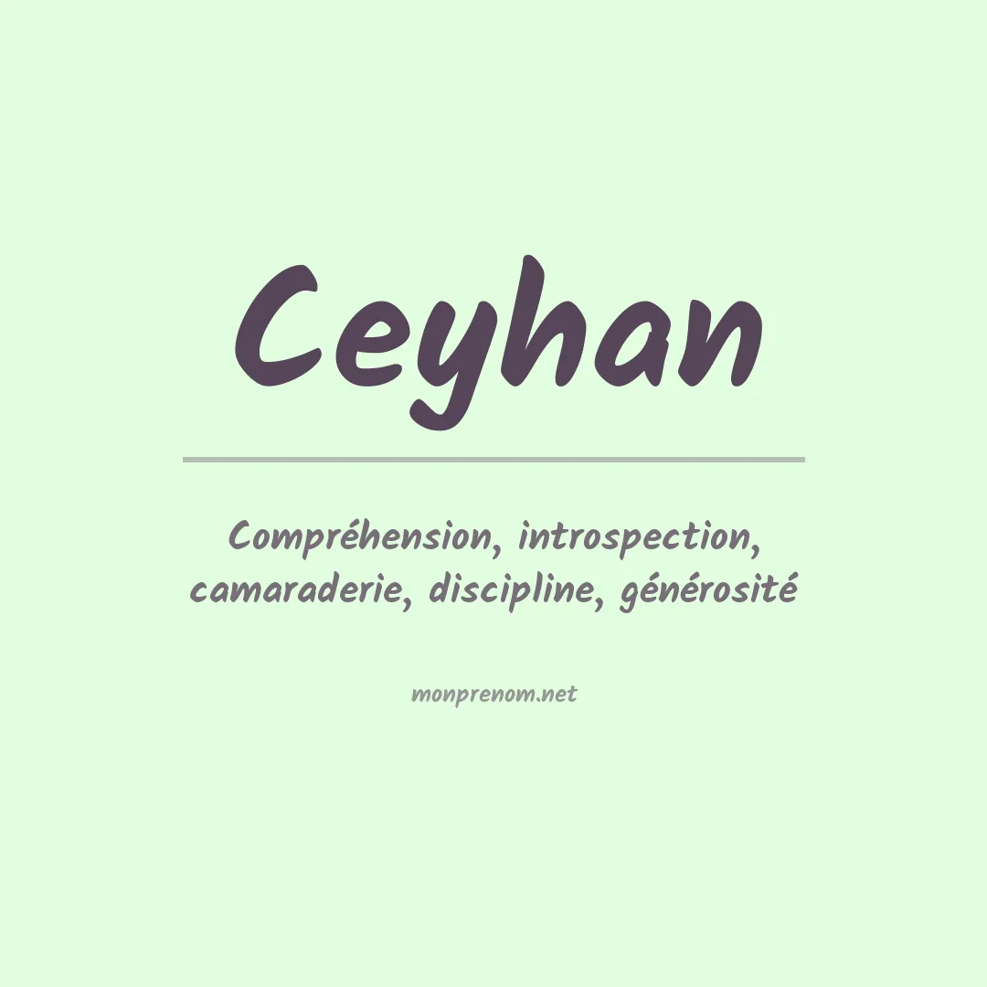 Signification du prénom Ceyhan