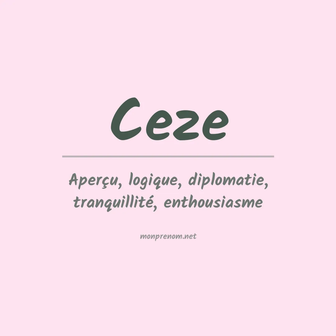 Signification du prénom Ceze
