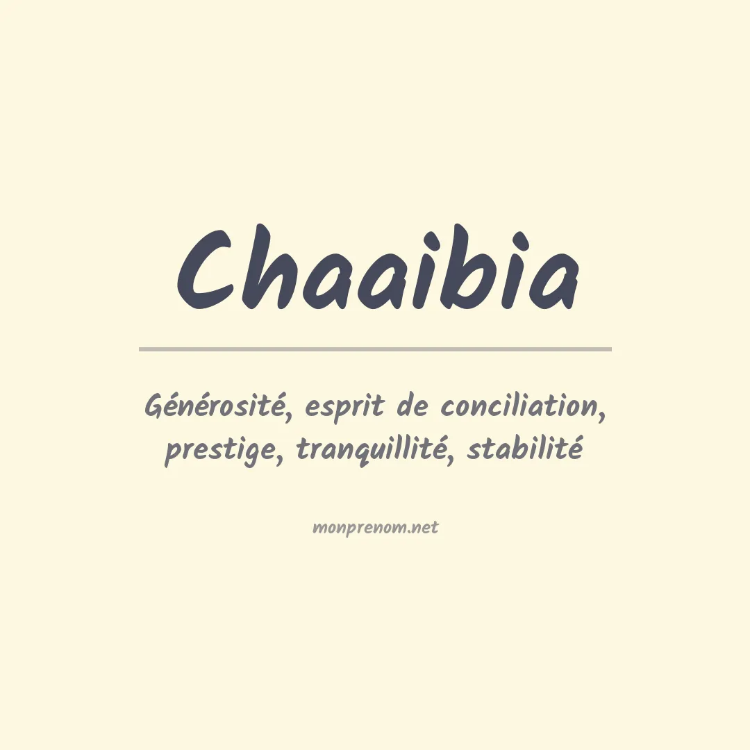 Signification du prénom Chaaibia
