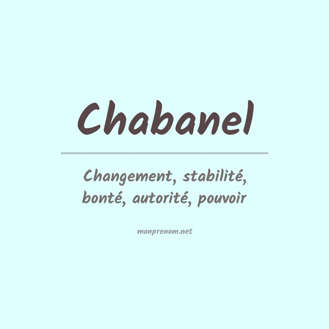 Signification du prénom Chabanel